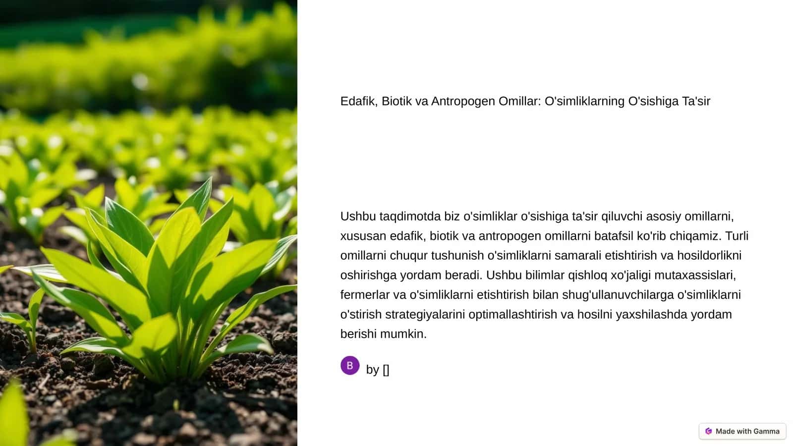 Edafik, Biotik va Antropogen Omillar: O'simliklarning O'sishiga Ta'sir 1