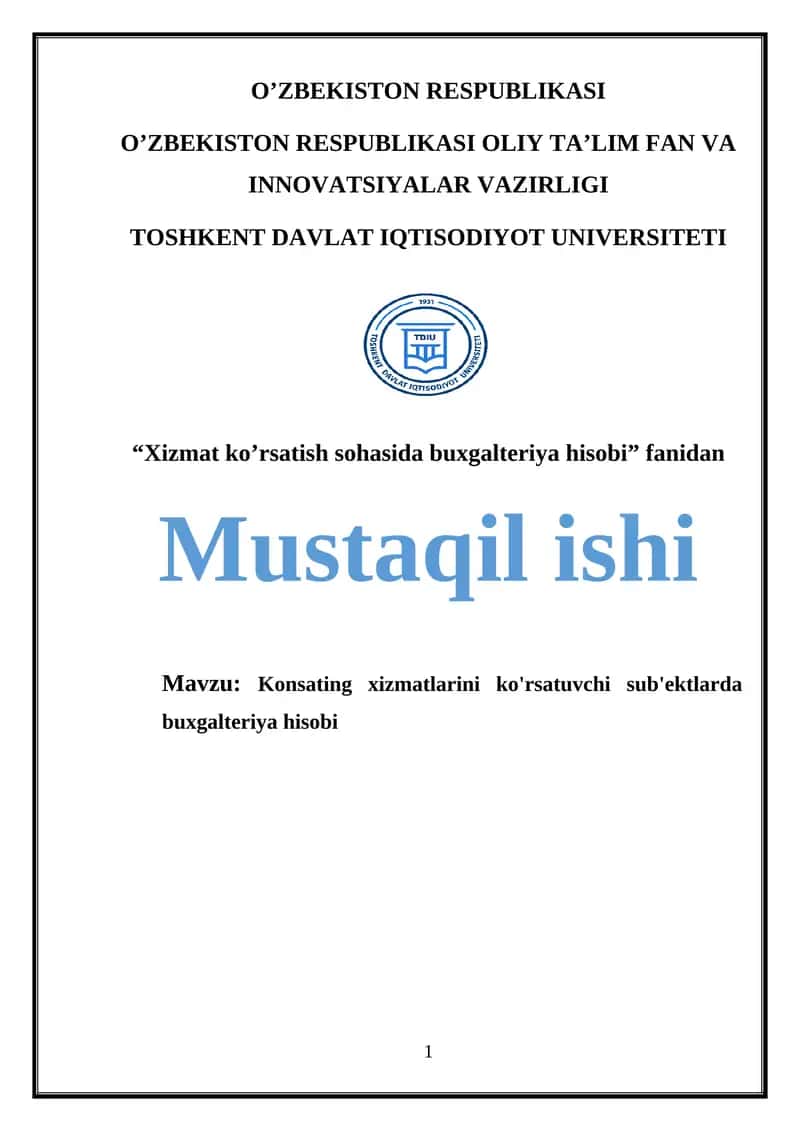 Konsating xizmatlarini ko'rsatuvchi sub'ektlarda buxgalteriya hisobi 1