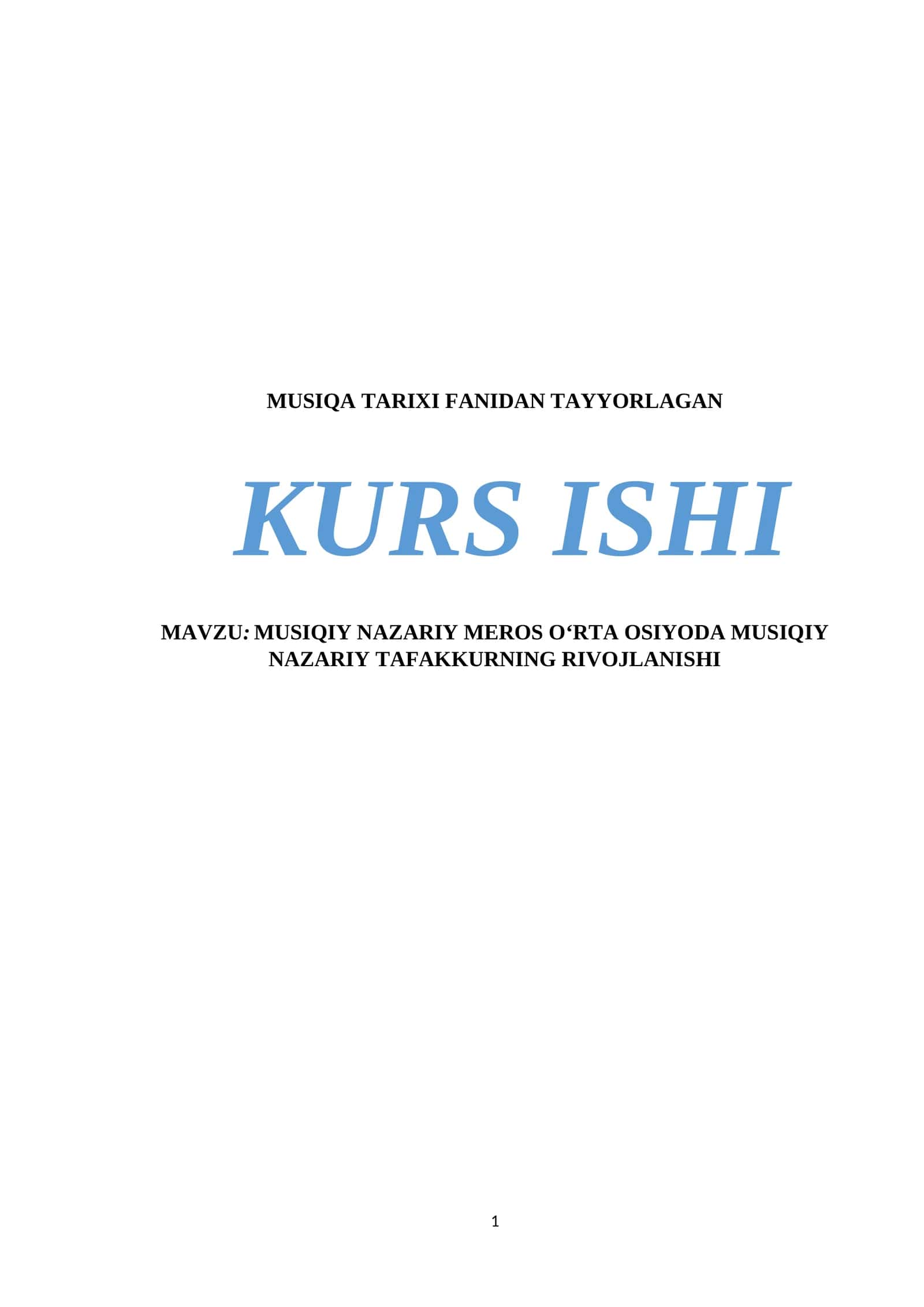 MUSIQIY NAZARIY MEROS O‘RTA OSIYODA MUSIQIY NAZARIY TAFAKKURNING RIVOJLANISHI 1