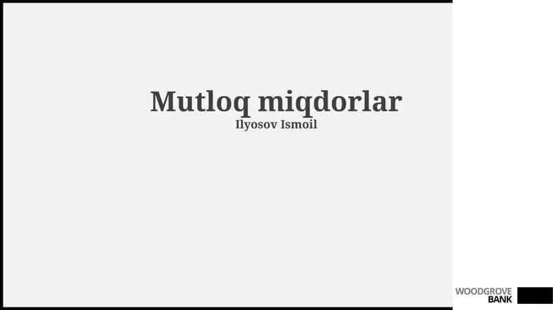 Mutloq miqdorlar 1