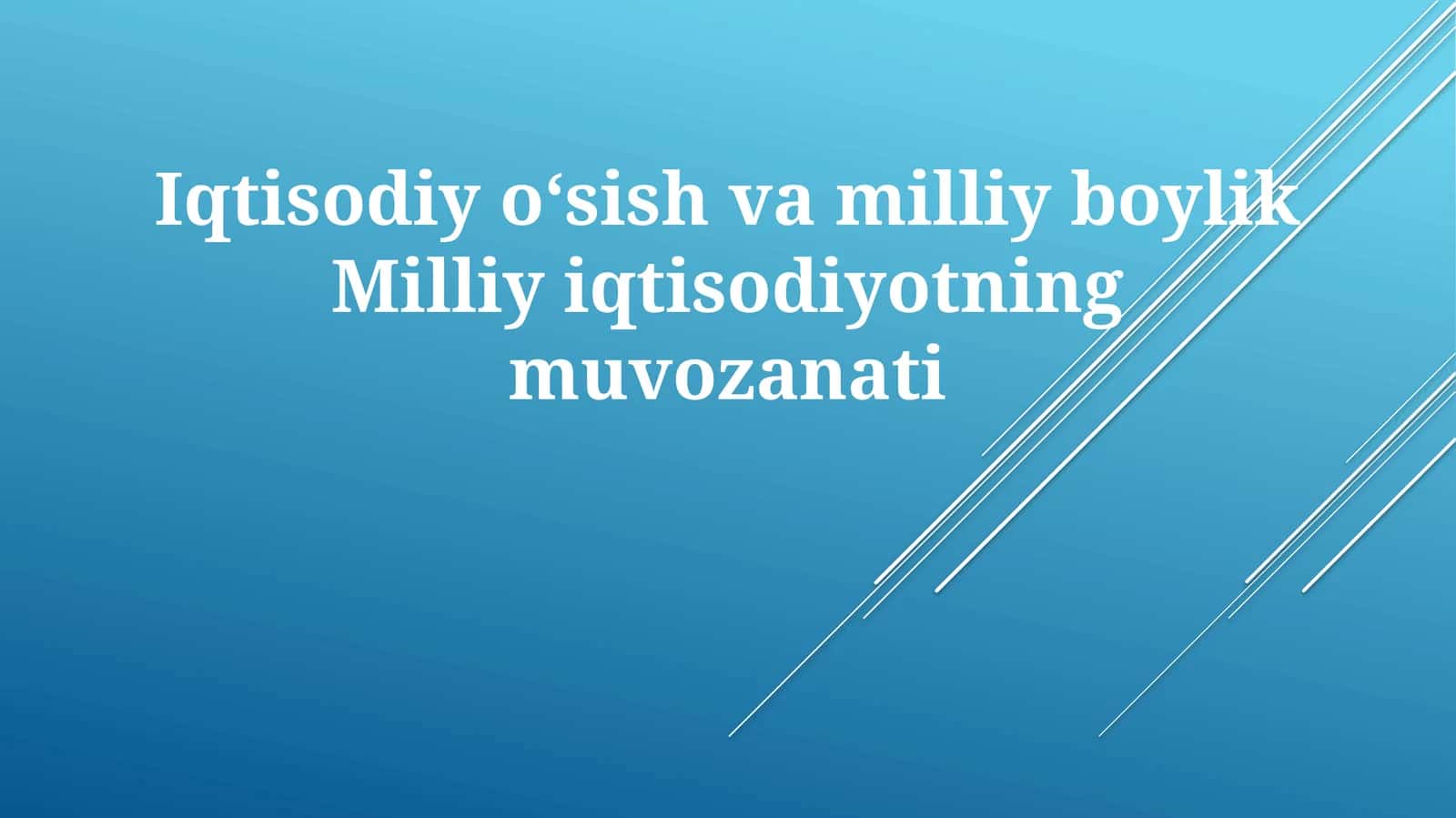 Milliy iqtisodiyot muvozanati 1