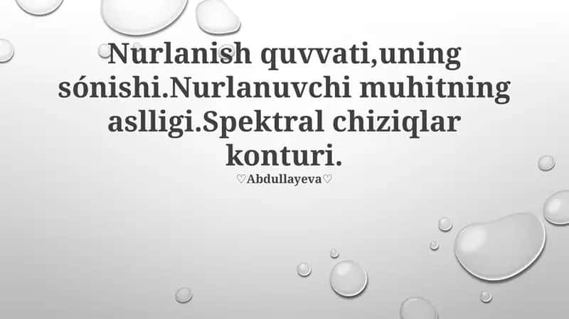 Nurlanish quvvati,uning sónishi 1