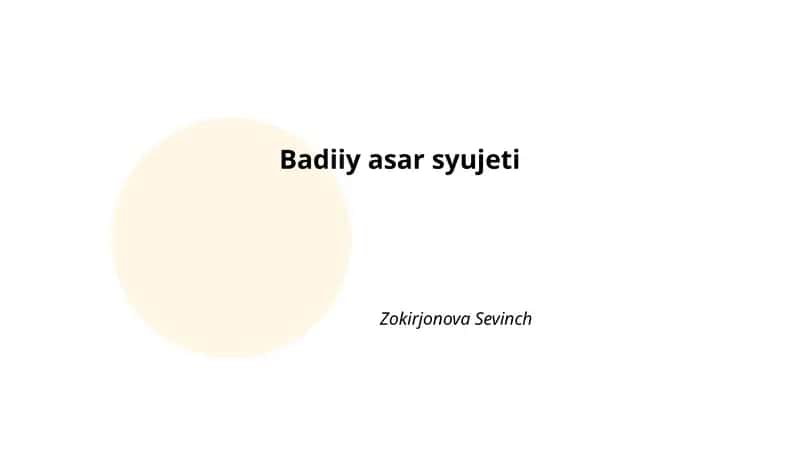 Badiiy asar syujeti 1