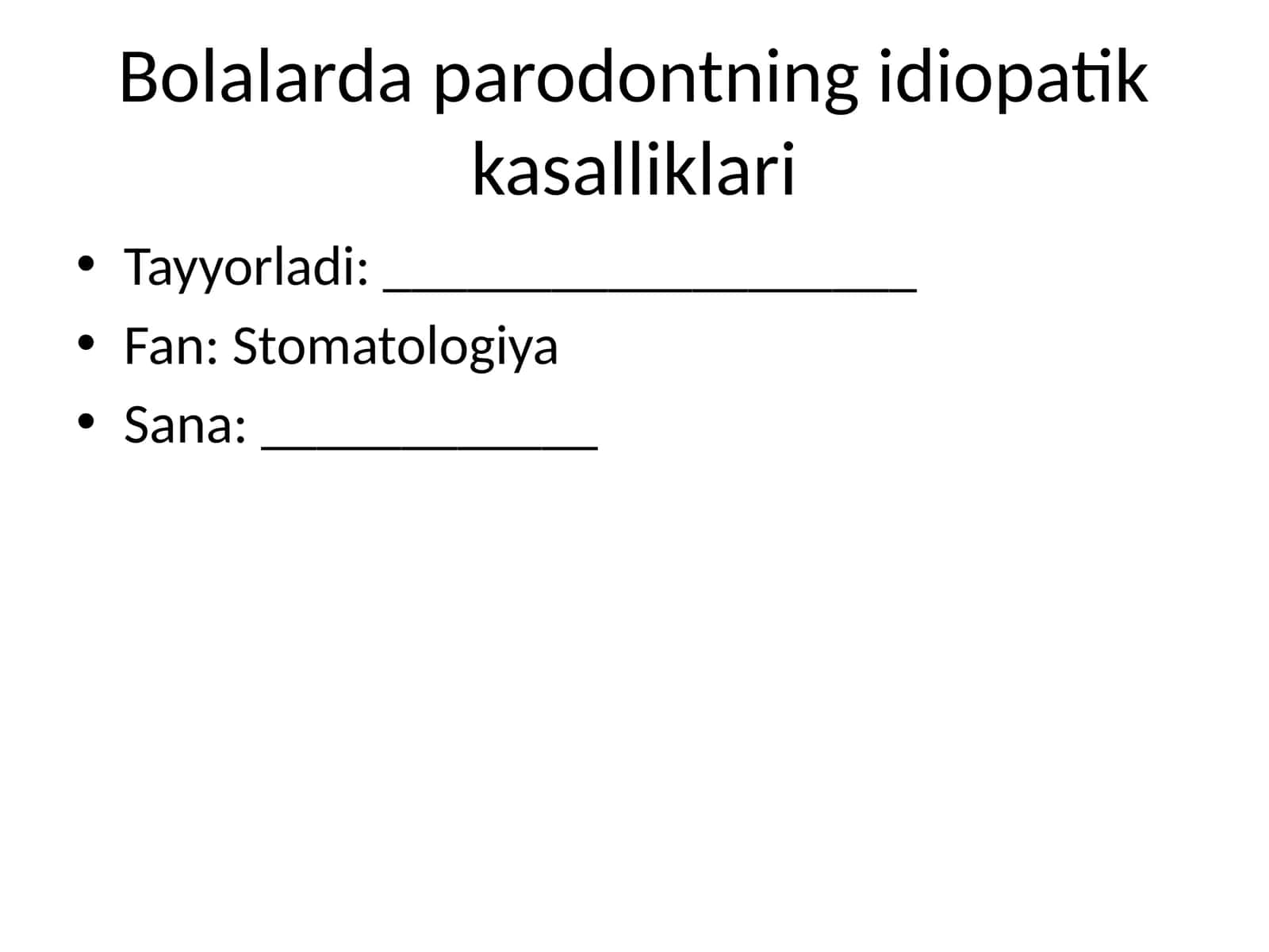 Bolalarda parodont idiopatik kasallik 1