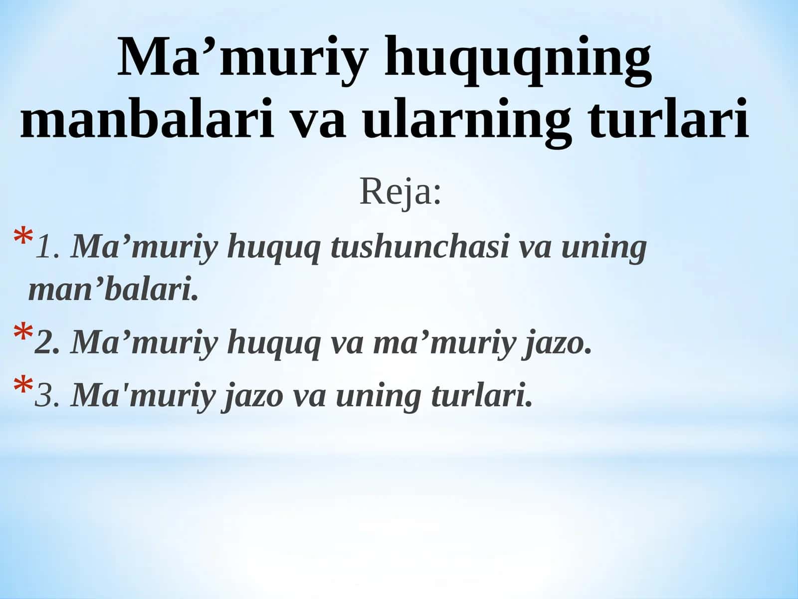 Ma’muriy huquqning manbalar va ularning turlari 1