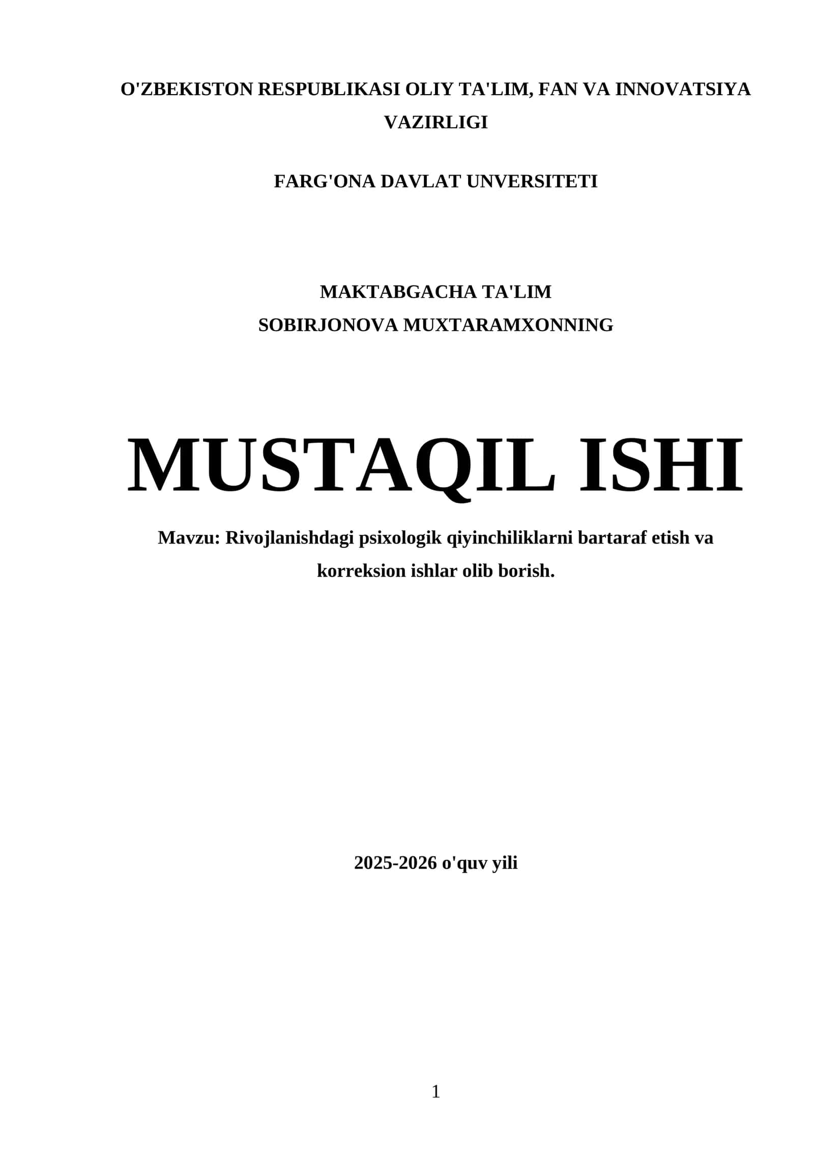 MUSTAQIL ISHI: Rivojlanishdagi Psixologik Qiyinchiliklarni Bartaraf Etish va Korreksion Ishlar 1