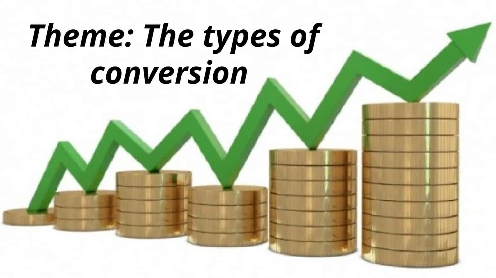 Conversion Types 1