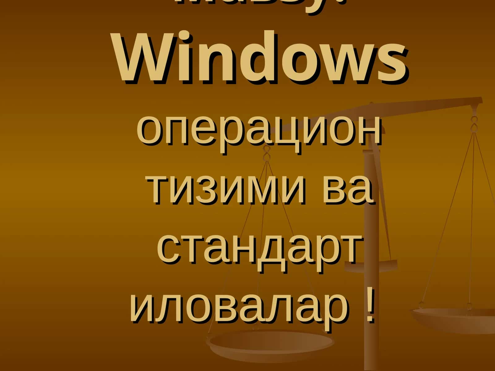 Windows операцион тизими ва стандарт иловалар 1