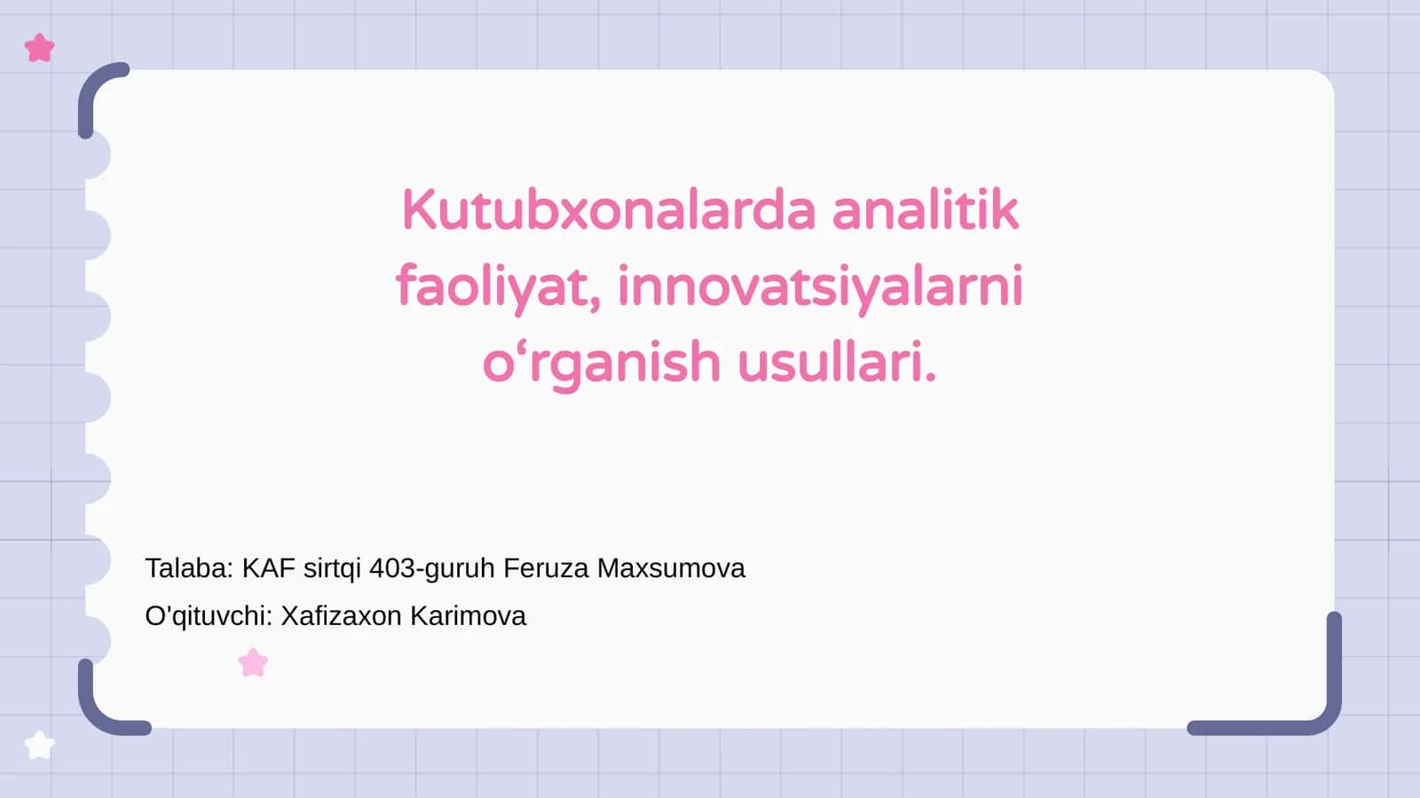 Kutubxonalarda analitik faoliyat, innovatsiyalarni o‘rganish usullari 1