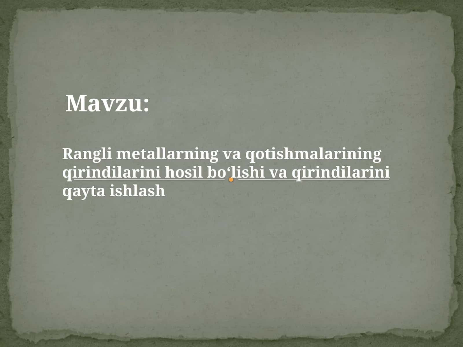 Rangli metallarning vaqotishmalarining qirindilarini hosil bo‘lishi va qayta ishlash 1