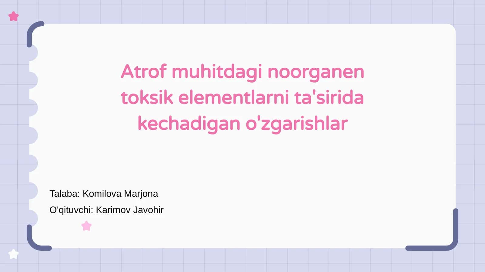 Atrof muhitdagi noorganen toksik elementlarni ta'sirida kechadigan o'zgarishlar 1