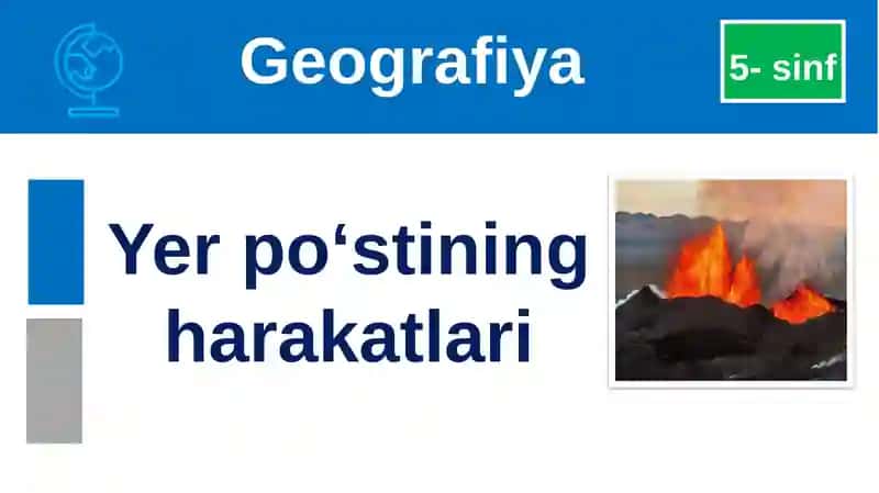 Yerpo‘stining harakatlari 1