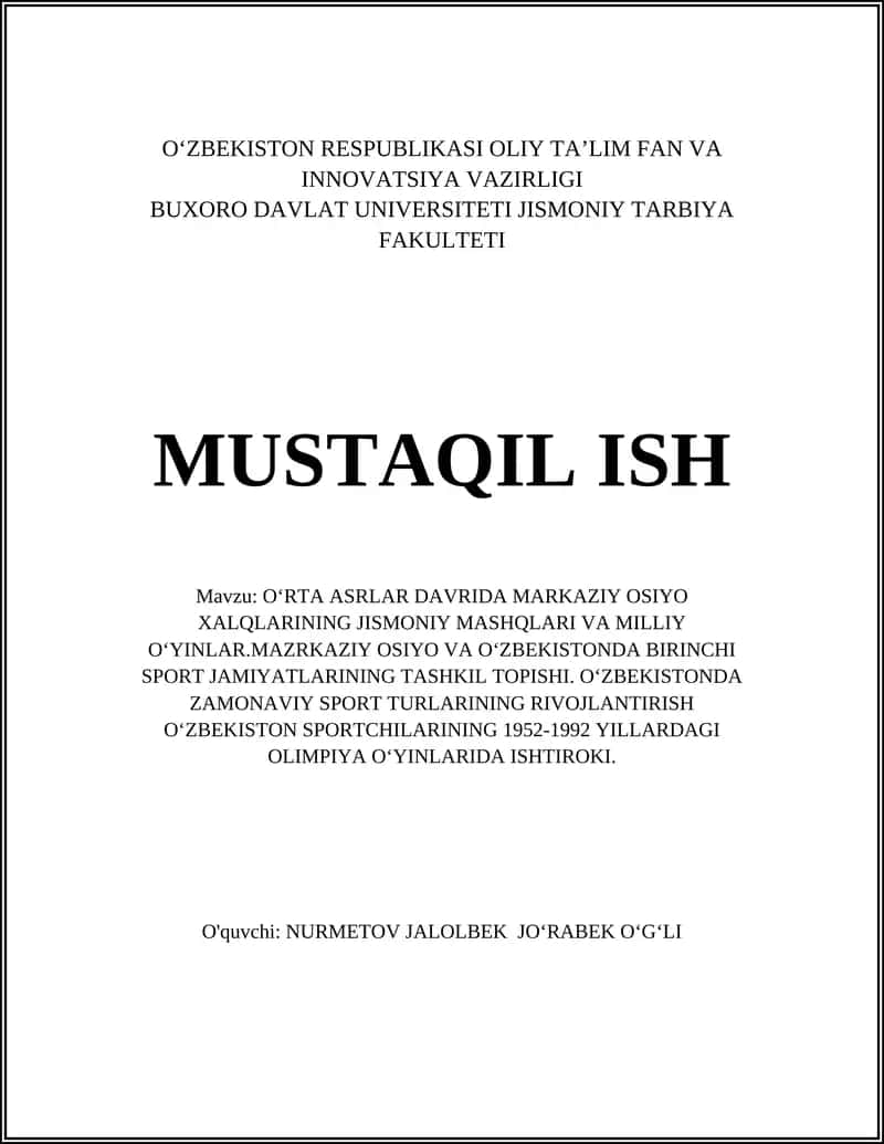 OʻRTA ASRLAR DAVRIDA MARKAZIY OSIYO XALQLARINING JISMONIY MASHQLARI VA MILLIY OʻYINLAR 1