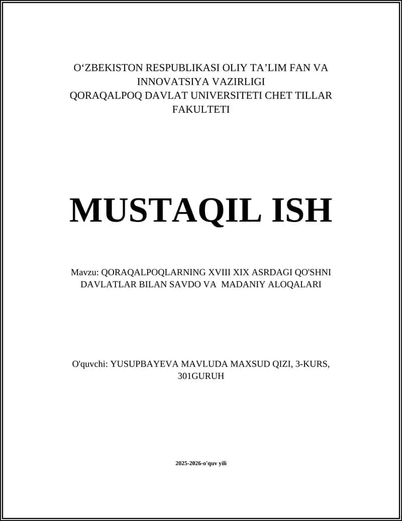 Qoraqalpoqlarning XVIII XIX ASRDAGI QO'SHNI DAVLATLAR BILAN SAVDO VA MADANIY ALOQALARI 1