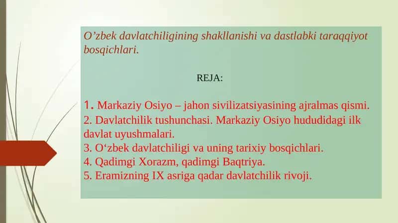O‘zbek davlatchiligining shakllanishi va dastlabki taraqqiyot bosqichlari 1