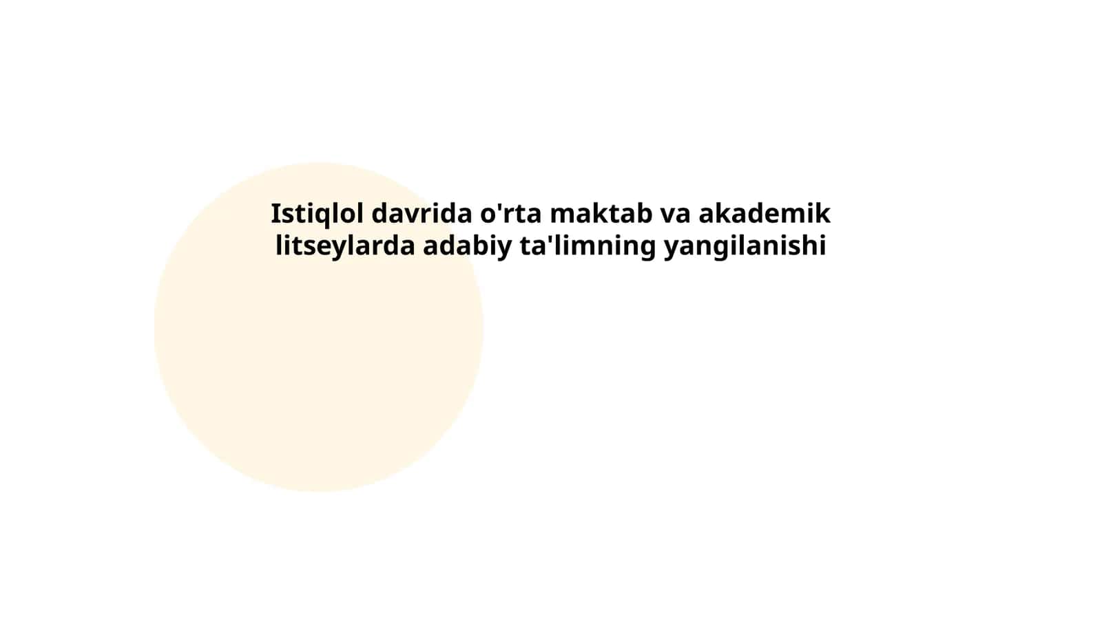 Istiqlol davrida o'rta maktab va akademik litseylarda adabiy ta'limning yangilanishi 1