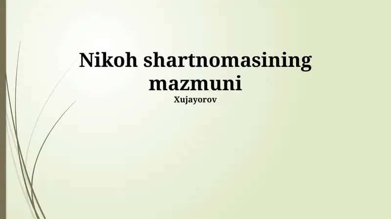 Nikoh shartnomasining mazmuni 1