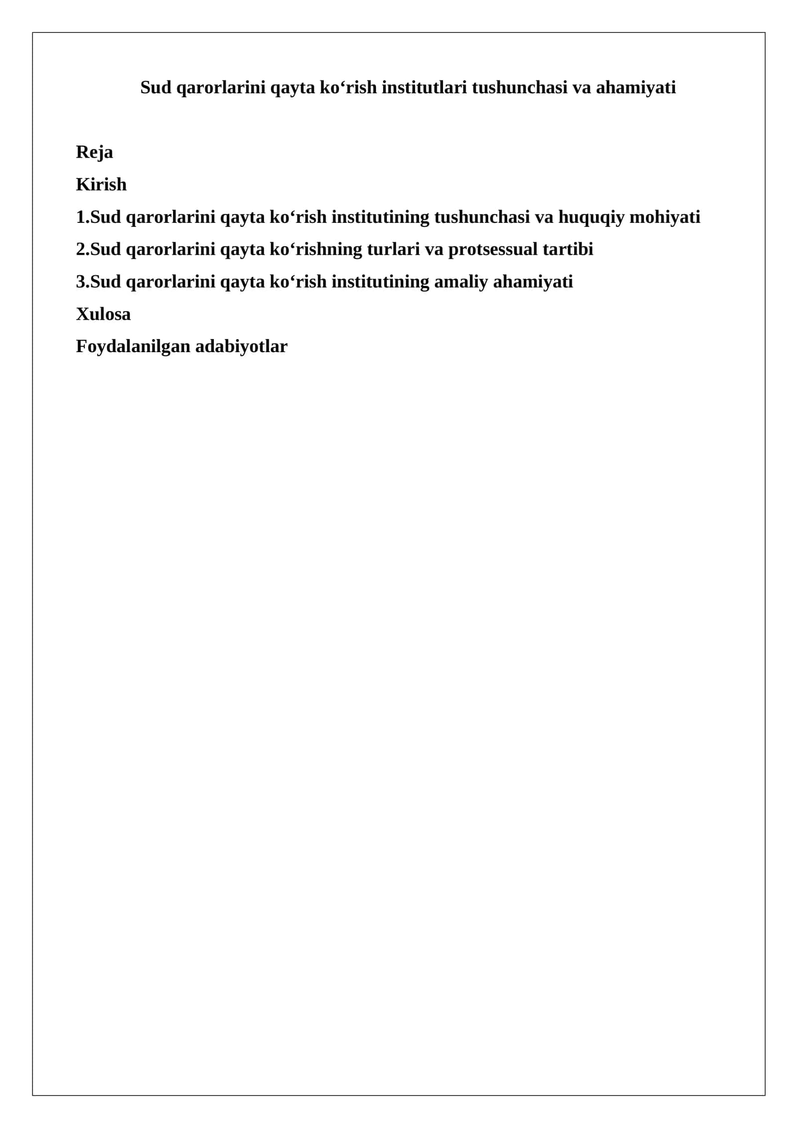 Sud qarorlarini qayta ko‘rish institutlari tushunchasi va ahamiyati 1