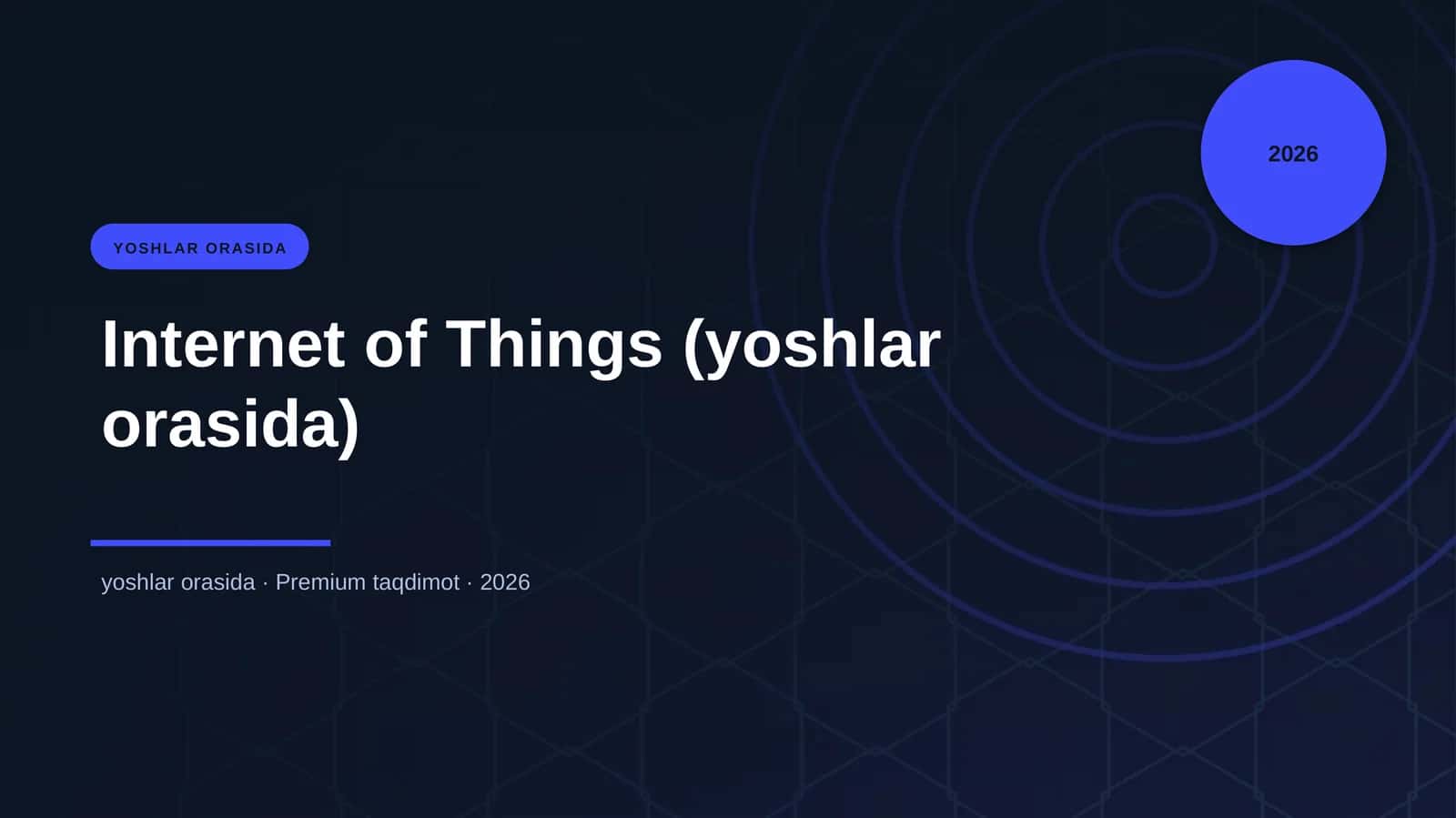 Internet of Things (yoshlar orasida) 1