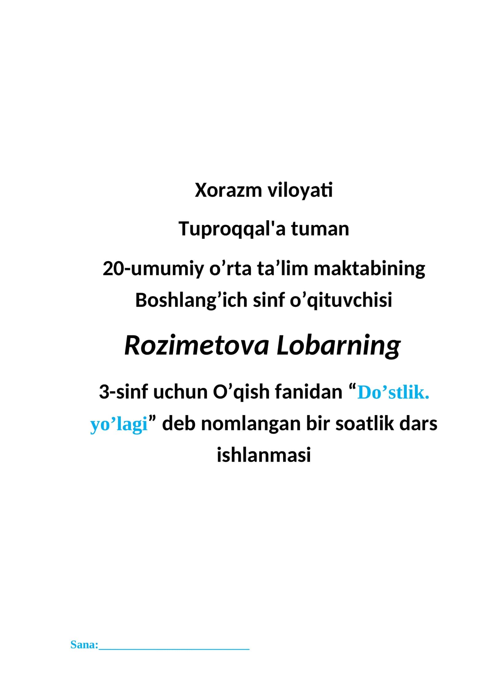 Do‘stlik. yo’lagi 1