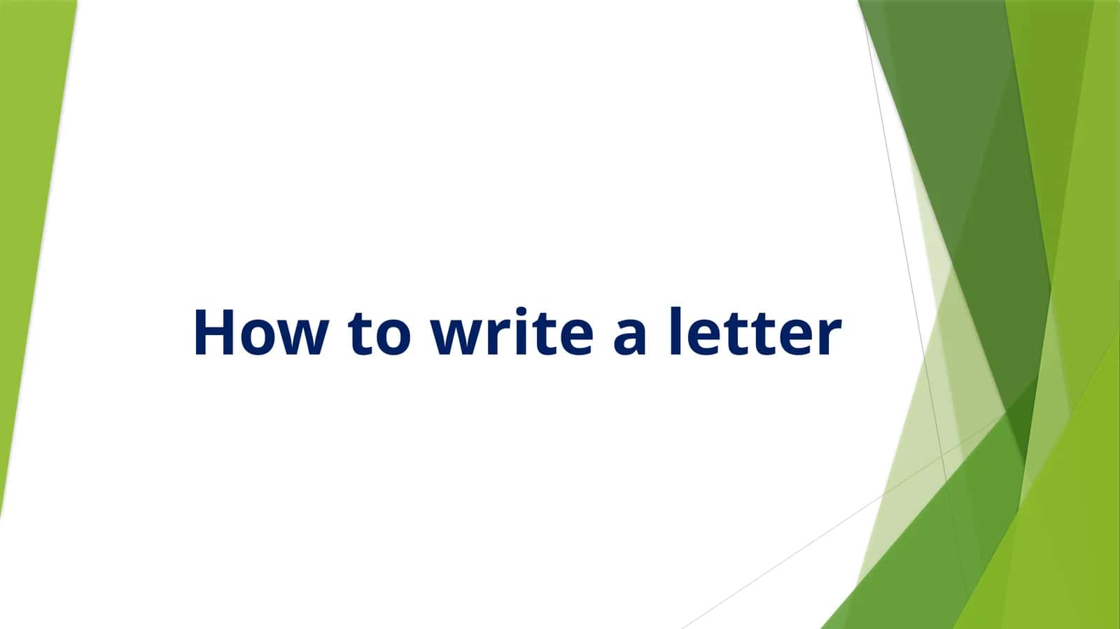 How to write a letter 1