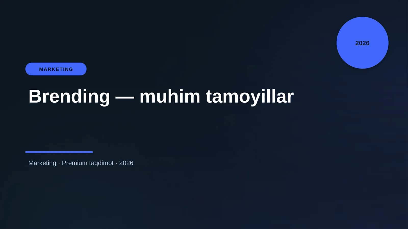 Brending — muhim tamoyillar 1