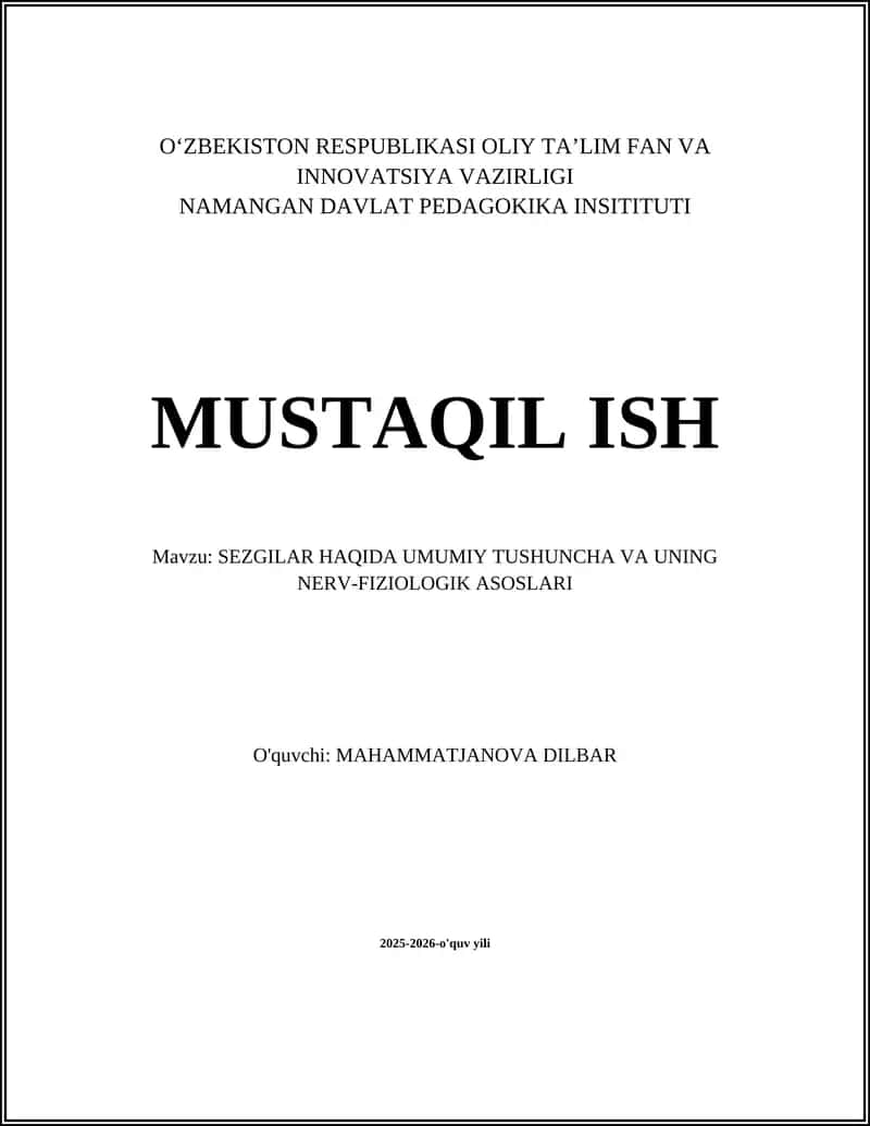 SEZGILAR HAQIDA UMUMIY TUSHUNCHA VA UNING NERV-FIZIOLOGIK ASOSLARI 1
