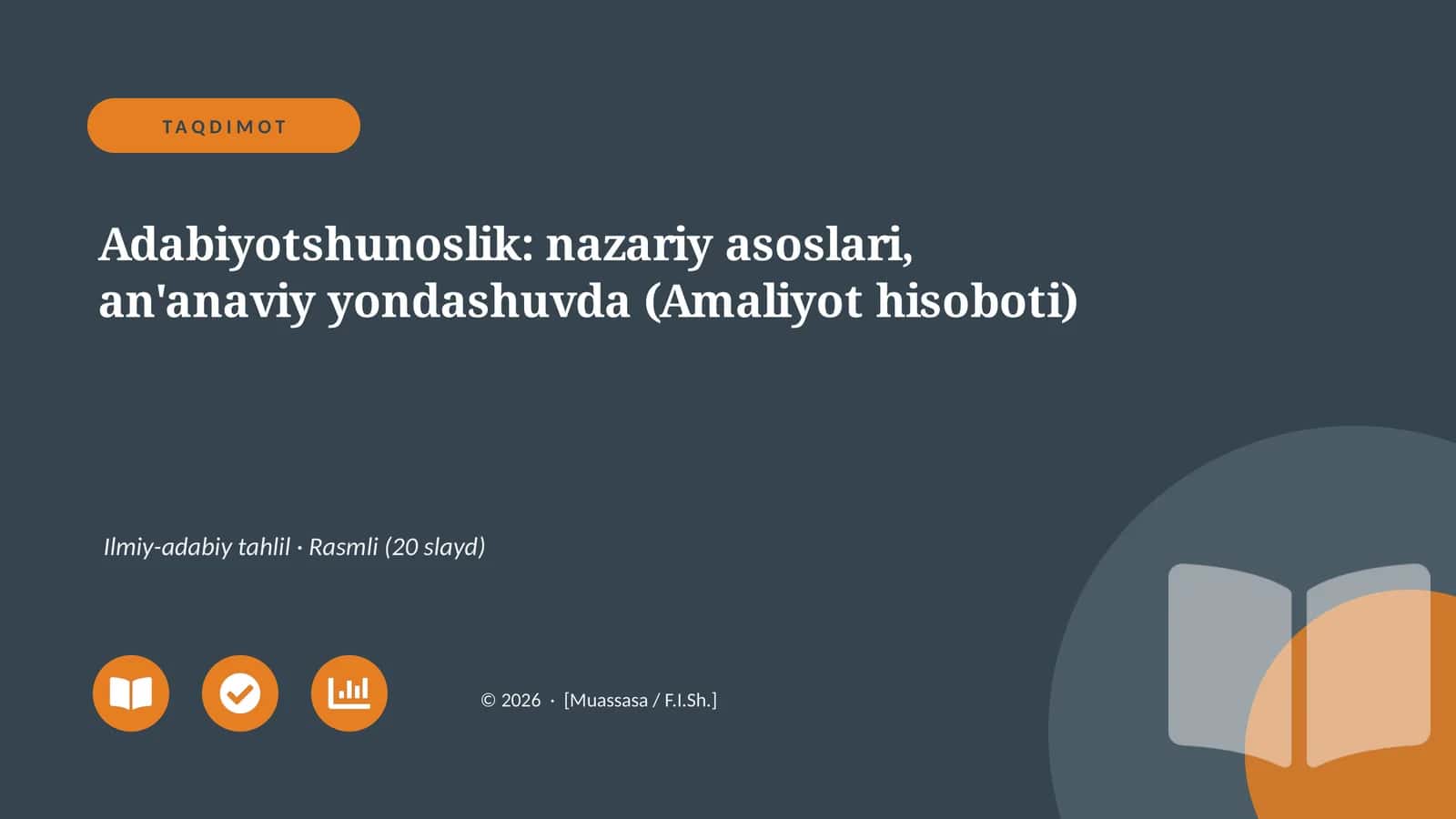 Adabiyotshunoslik: nazariy asoslari, an'anaviy yondashuvda (Amaliyot hisoboti) 1