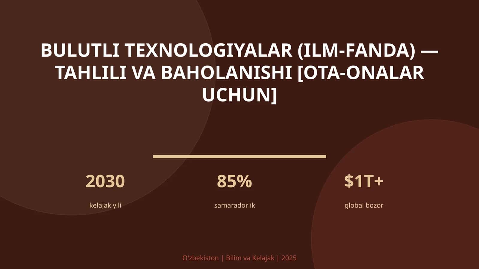 Bulutli texnologiyalar (ilm-fanda) — tahlili va baholanishi [ota-onalar uchun] 1