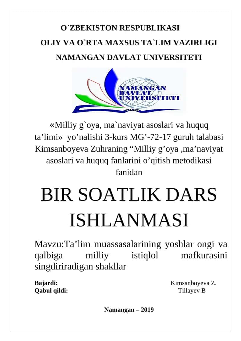 Ta’lim muassasalarining yoshlar ongi va qalbiga milliy istiqlol mafkurasi g’oyalarini singdiradigan shakllar 1