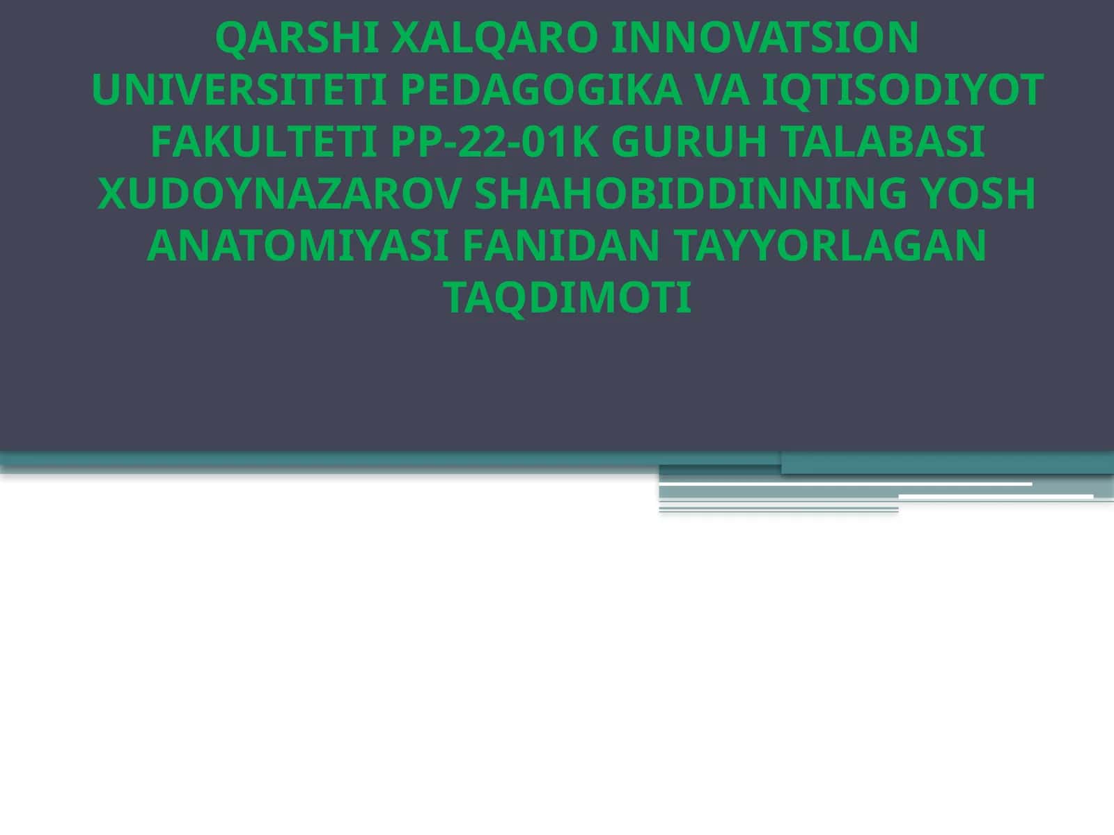 YOSH ANATOMIYASI FANI 1