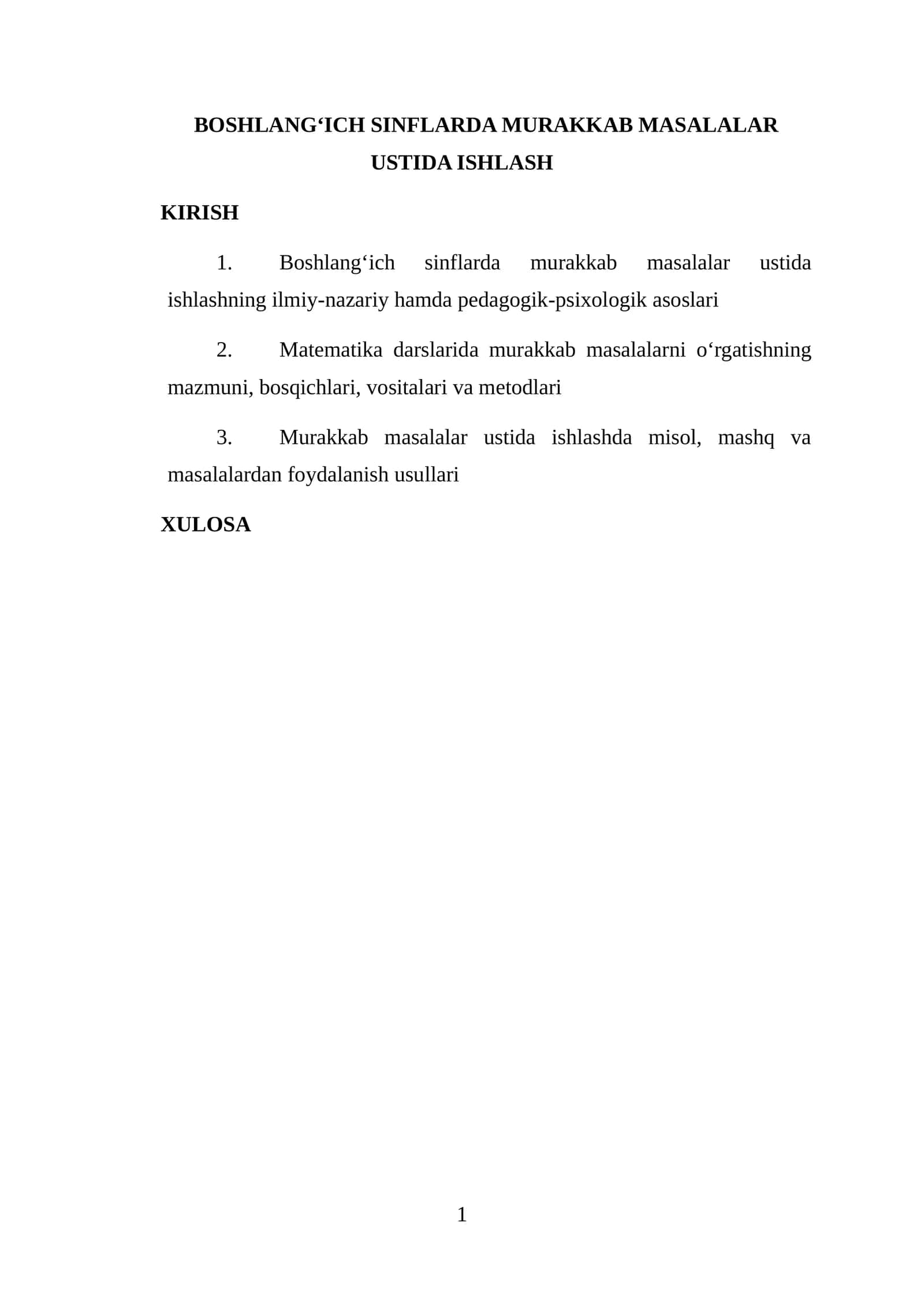 BOSHLANG‘ICH SINFLARDA MURAKKAB MASALALAR USTIDA ISHLASH 1