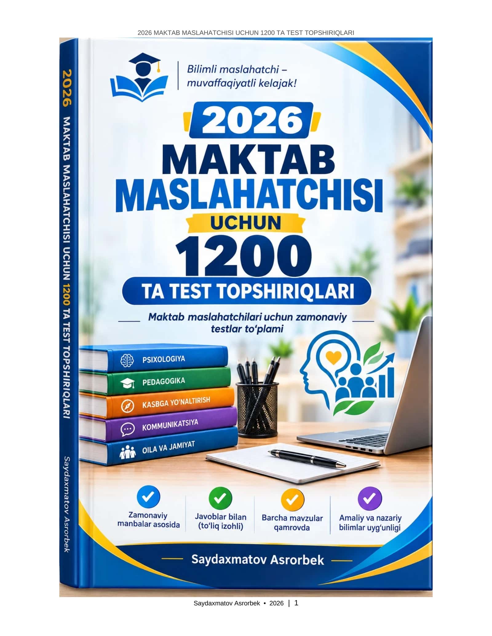 2026 MAKTAB MASLAHATCHISI UCHUN 1200 TA TEST TOPSHIRIQLARI 1