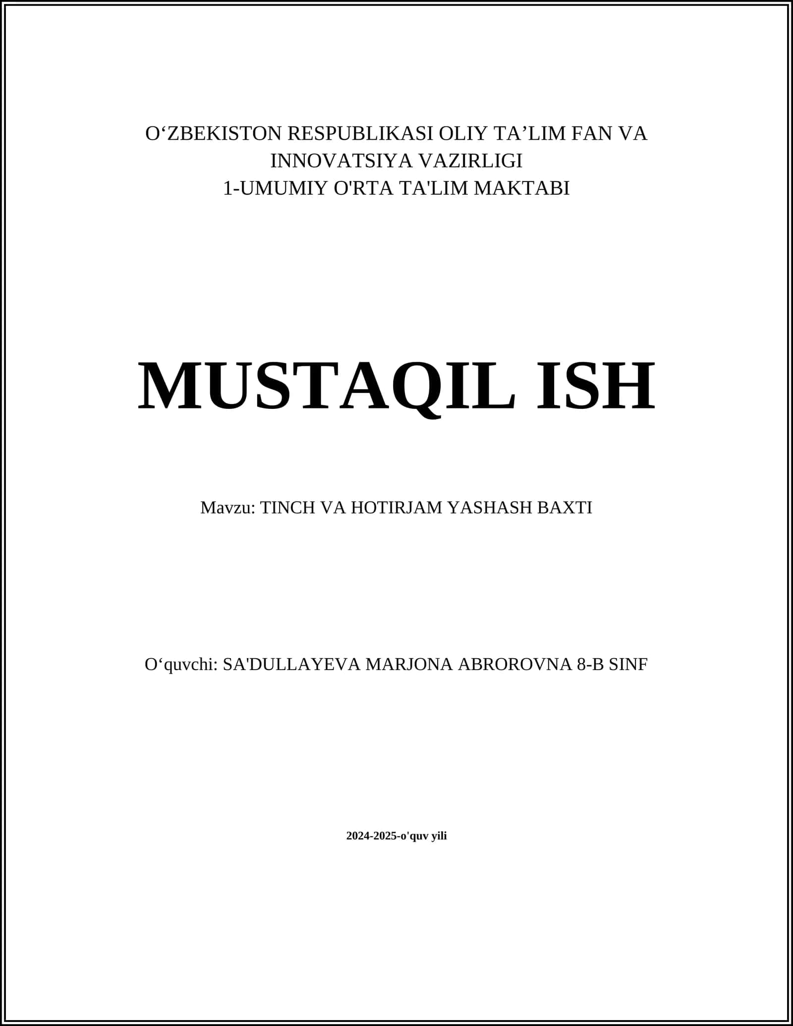 TINCH VA HOTIRJAM YASHASH BAXTI 1