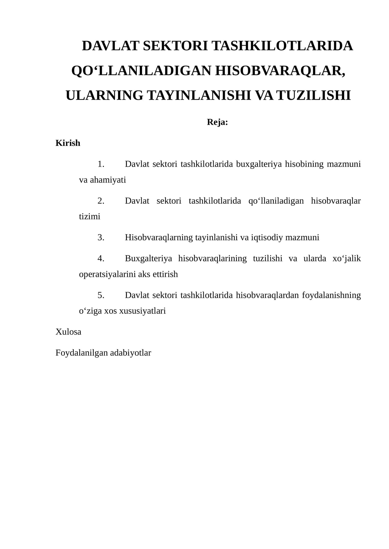 Davlat Sektori Tashkilotlarida Qo‘llaniladigan Hisobvaraqlar, Ularning Tayinlanishi va Tuzilishi 1