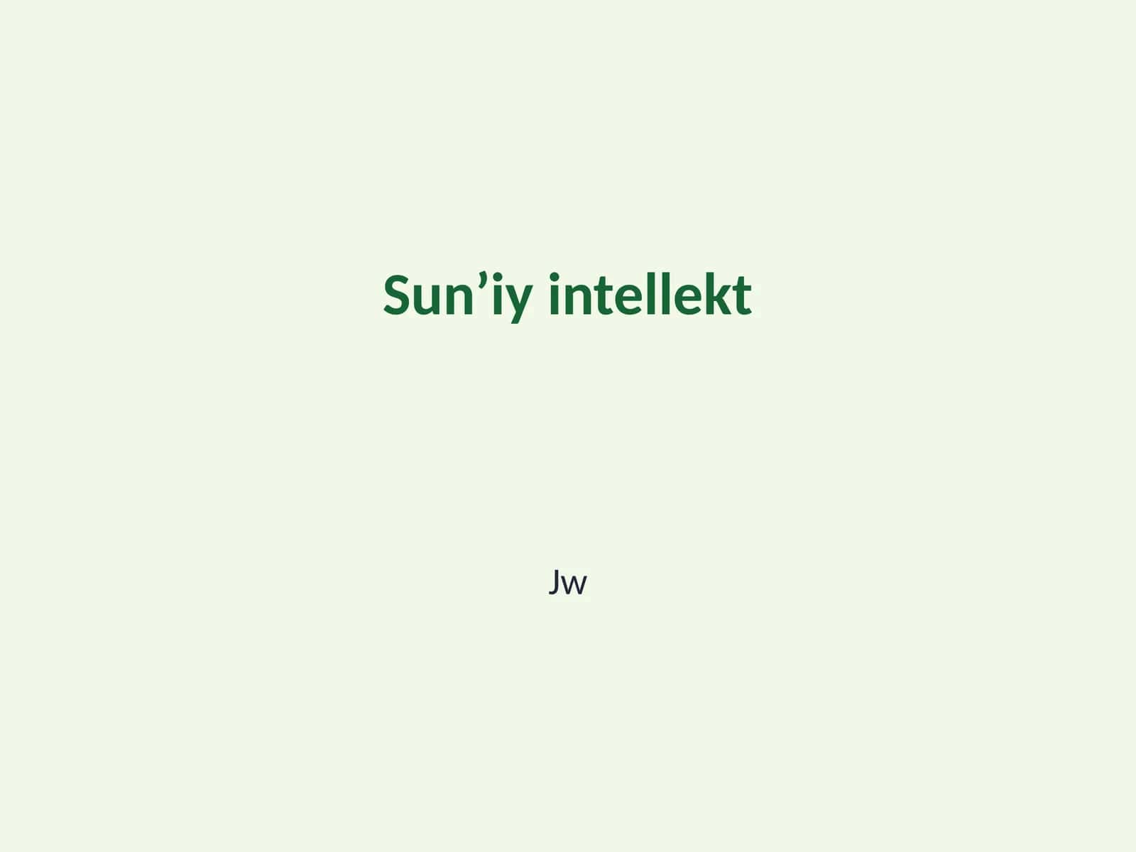 Sunʼiy intellekt 1