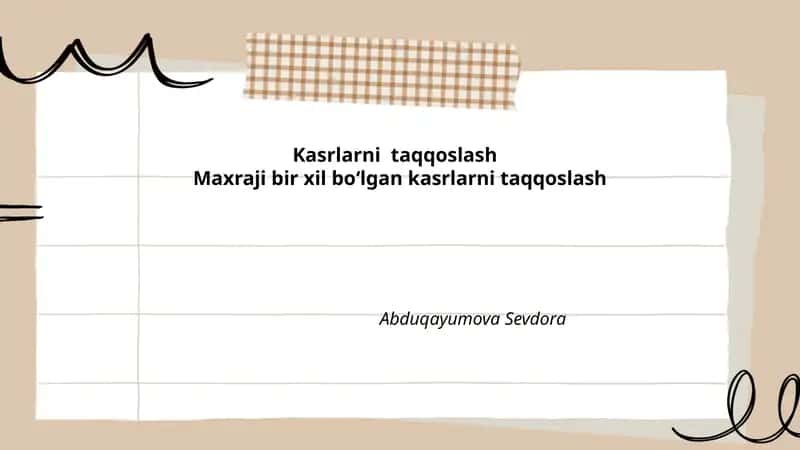 Kasrlarni taqqoslash 1