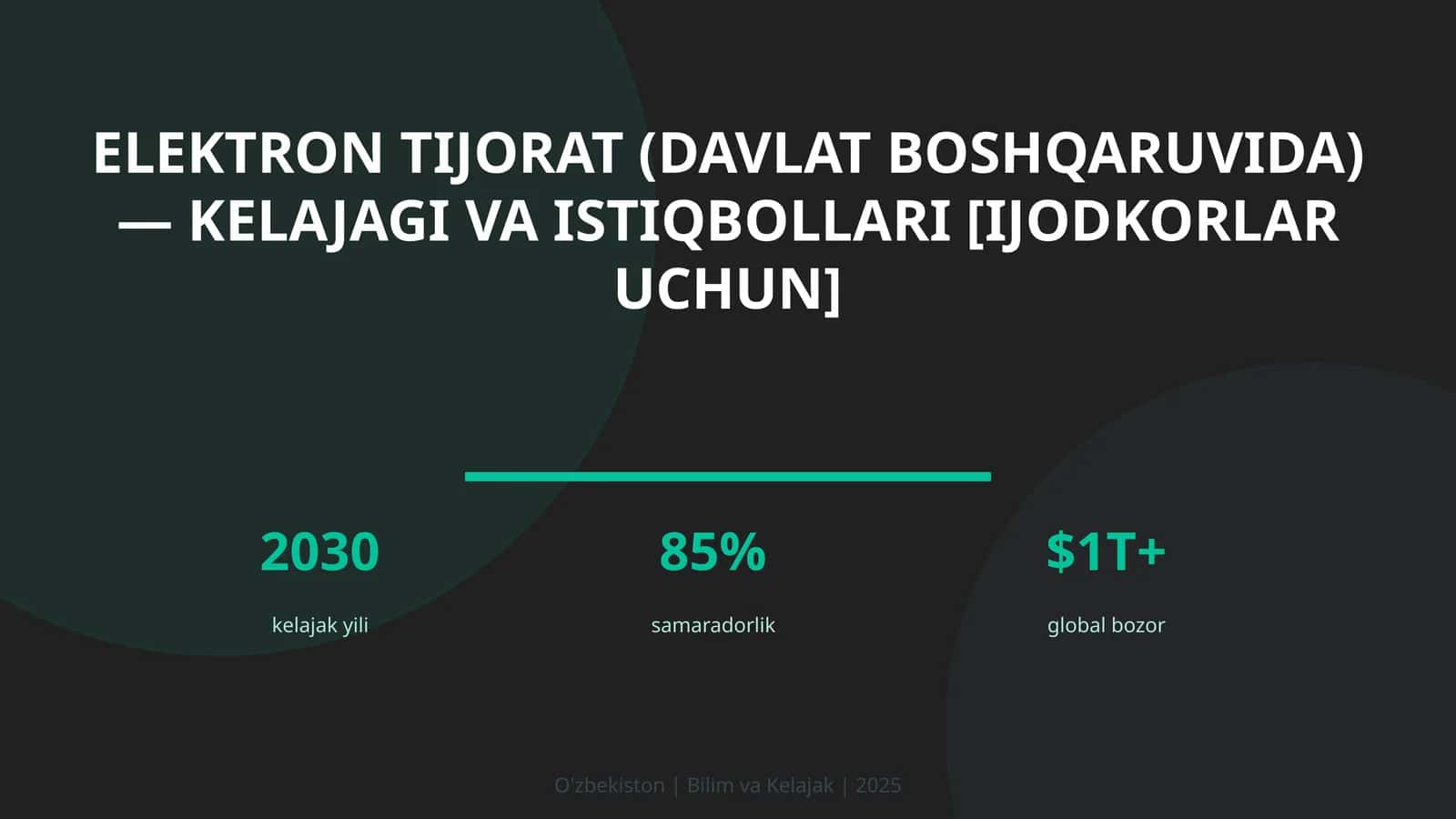 Elektron tijorat (davlat boshqaruvida) — kelajagi va istiqbollari [ijodkorlar uchun] 1