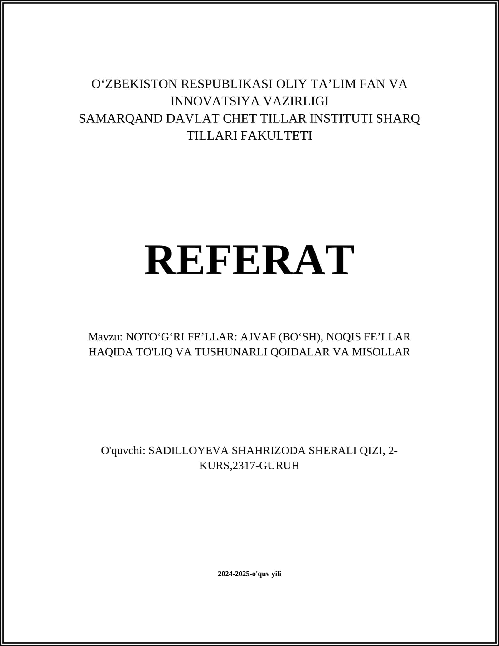 NOTO‘G‘RI FE’LLAR: AJVAF (BO‘SH), NOQIS FE’LLAR HAQIDA TO'LIQ VA TUSHUNARLI QOIDALAR VA MISOLLAR 1