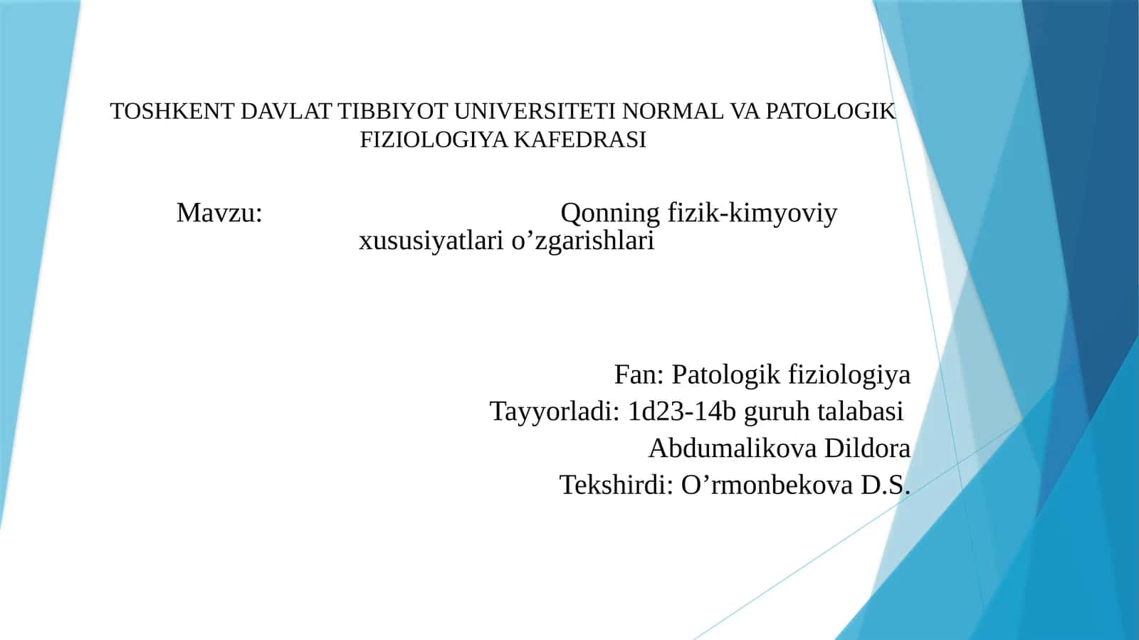 Qonningfizik-kimyoviyxususiyatlario’zgarishlari 1