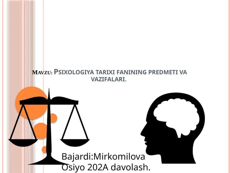 Psixologiya tarixi fanining predmetiva vazifalari 1