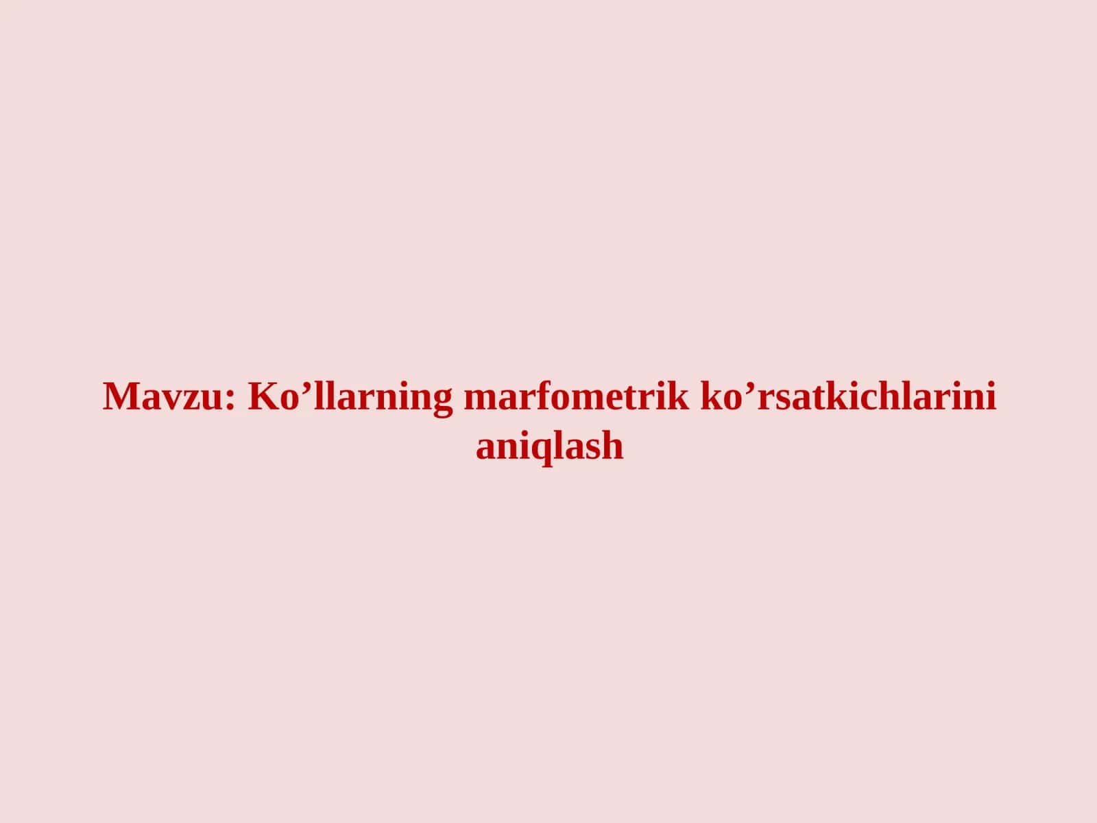 Ko’llarning marfometrik ko’rsatkichlarini aniqlash 1
