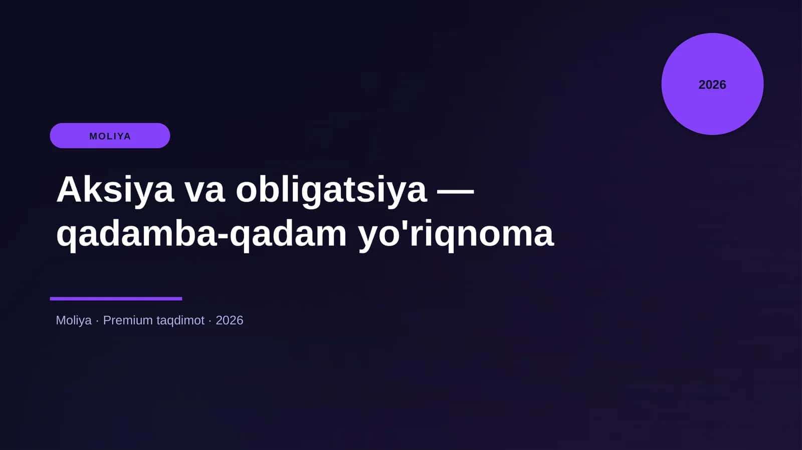 Aksiya va obligatsiya — qadamba-qadam yo'riqnoma 1