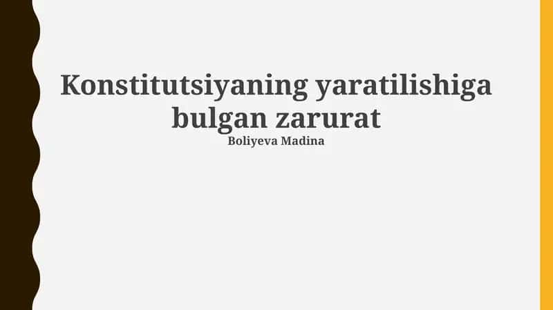 Konstitutsiyaning yaratilishiga bulgan zarurat 1