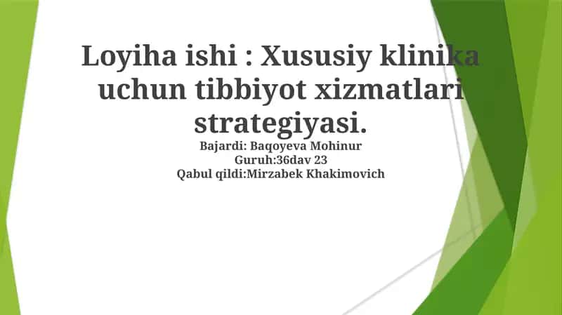 Xususiy klinika uchun tibbiyot xizmatlari strategiyasi 1