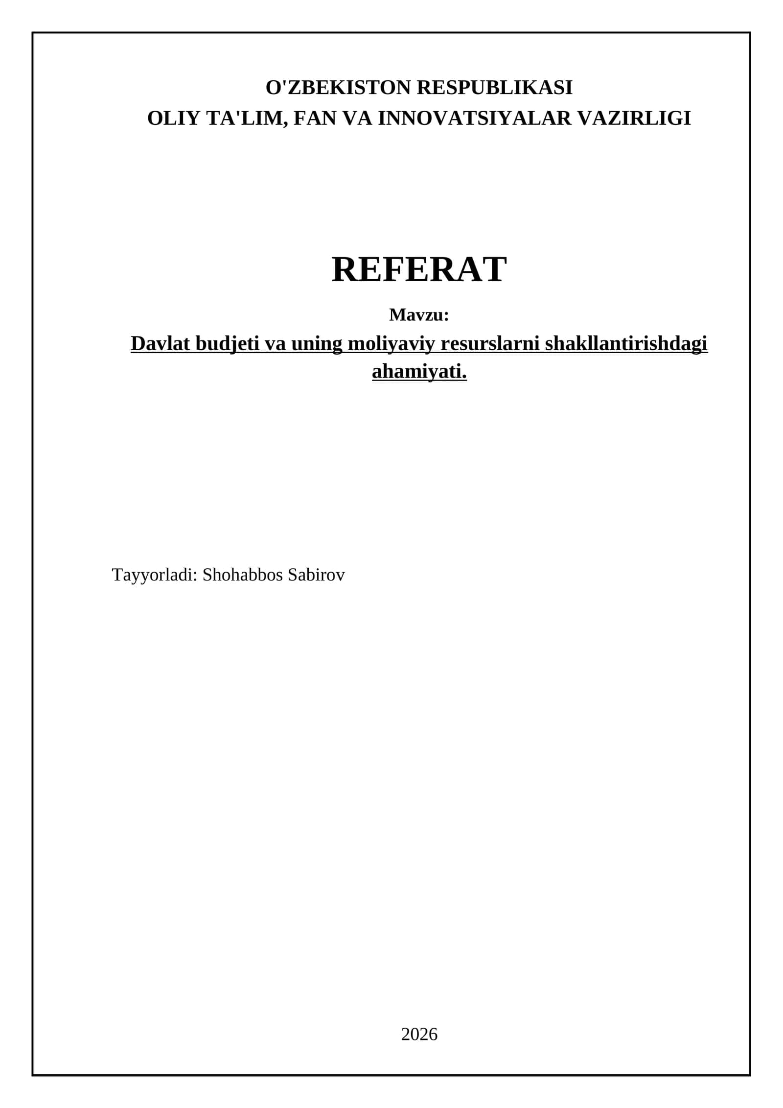 Davlat budjetining iqtisodiy rivojlanishdagi oʻrni 1