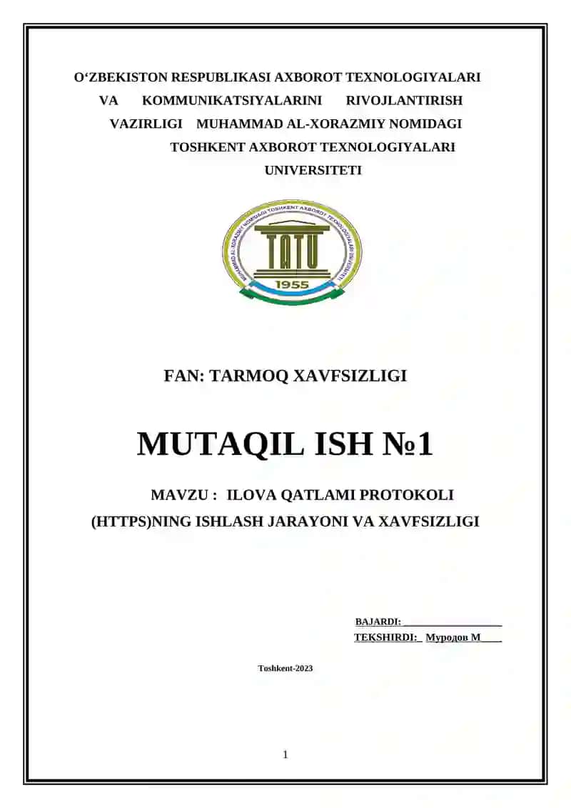 Ilova Qatlami Protokoli (HTTPS)NING ISHLASH JARAYONI VA XAVFSIZLIGI