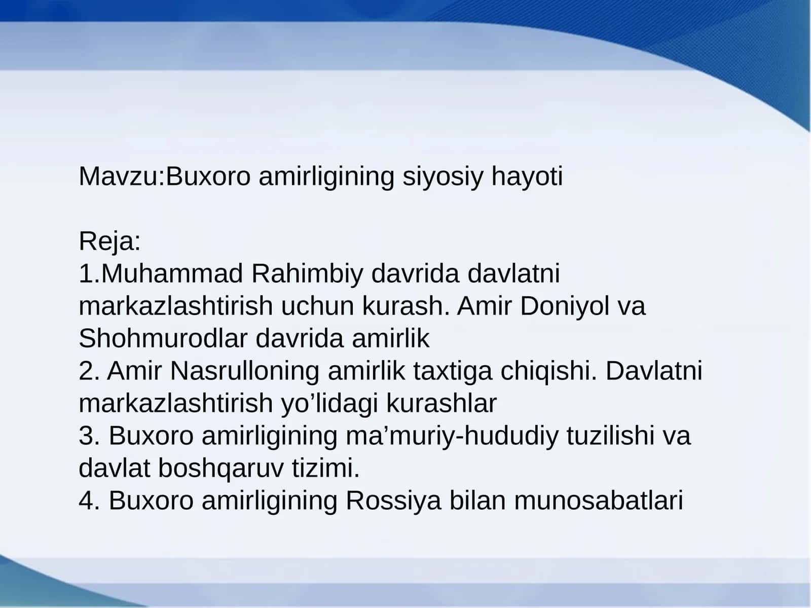 Buxoro amirligining siyosiy hayoti 1