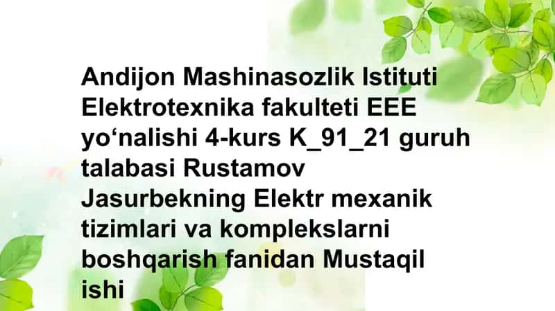 Elektr mexanik tizimlari va komplekslarni boshqarish 1