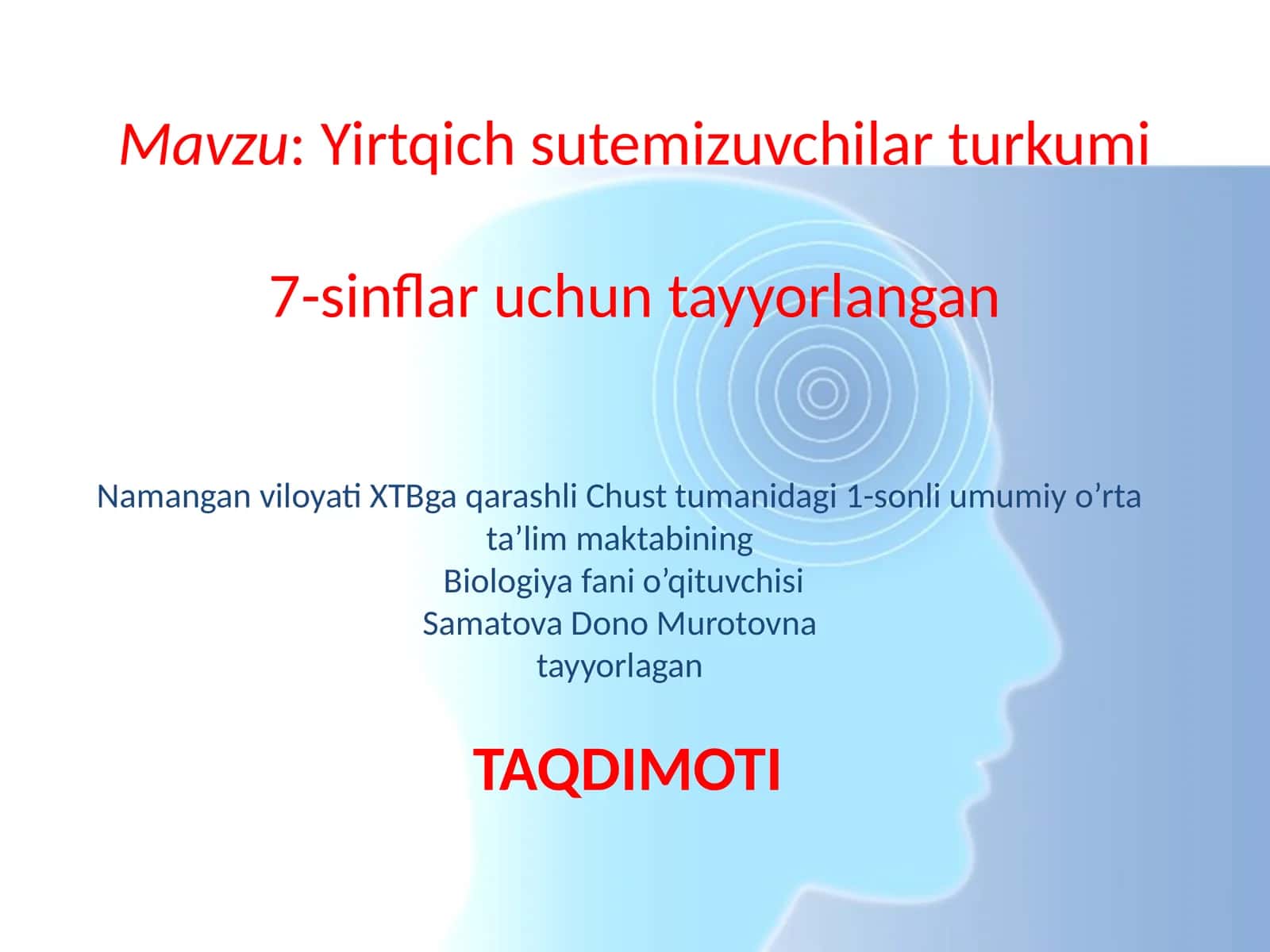 Yirtqich sutemizuvchilar turkumi7-sinflar uchun tayyorlangan 1